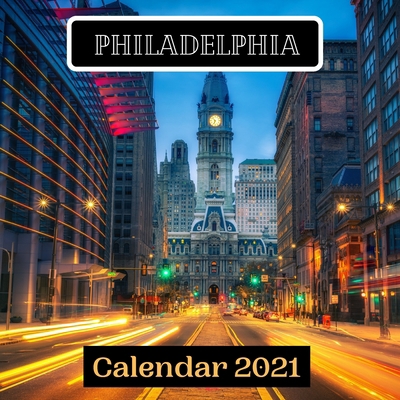 Paperback Philadelphia Calendar 2021 Book