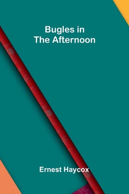 Bugles in the Afternoon 9376555538 Book Cover