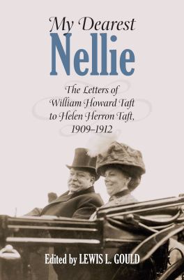 My Dearest Nellie: The Letters of William Howar... 0700618007 Book Cover