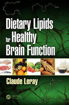 Dietary Lipids for Healthy Brain Function 1138035254 Book Cover