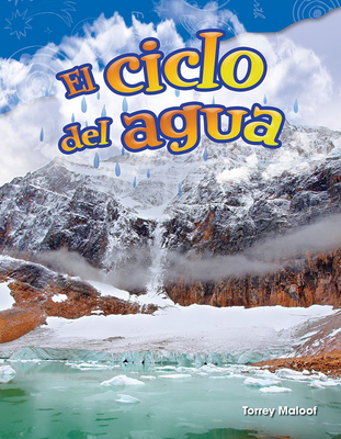 El Ciclo del Agua [Spanish] 1425846726 Book Cover