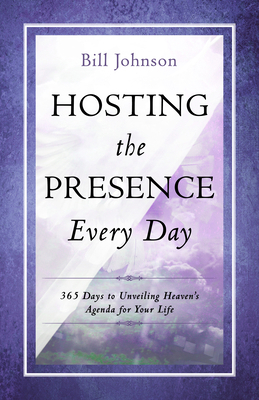 Hosting the Presence Every Day: 365 Days to Unv... 0768405246 Book Cover