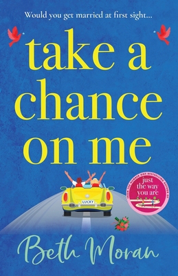 Take a Chance on Me 1800488491 Book Cover