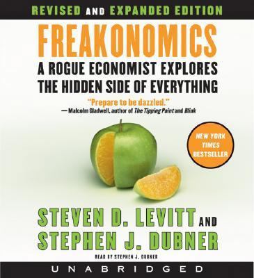 Freakonomics: A Rogue Economist Explores the Hi... 0061238538 Book Cover
