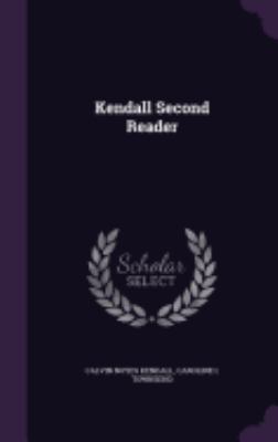 Kendall Second Reader 1358240264 Book Cover