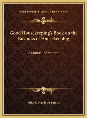 Good Housekeeping's Book on the Business of Hou... 1169730434 Book Cover