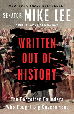 Written Out of History: The Forgotten Founders ... 0399564462 Book Cover