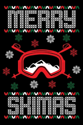 Merry Skimas: Ski Lover Gifts - Small Lined Jou... 1670895211 Book Cover