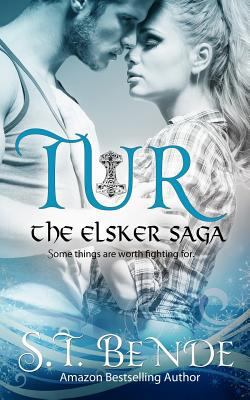 Tur: The Elsker Saga 149979827X Book Cover