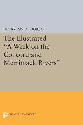 The Illustrated a Week on the Concord and Merri... 0691610657 Book Cover