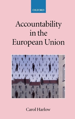 Accountability in the European Union 0199245932 Book Cover