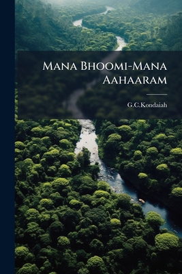 Mana Bhoomi-Mana Aahaaram [Telugu] 1179068246 Book Cover