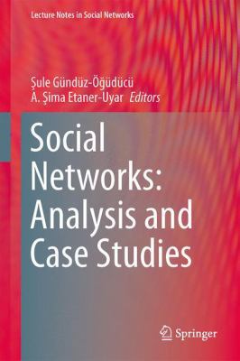 Social Networks: Analysis and Case Studies 3709117968 Book Cover