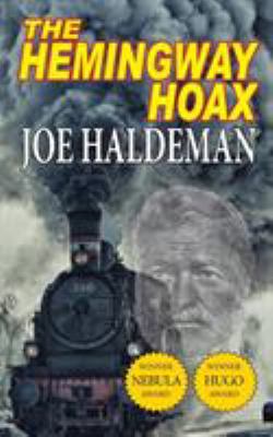 The Hemingway Hoax-Hugo and Nebula Winning Novella 1612423485 Book Cover