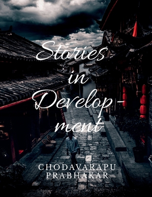 Stories in Developmnet: The Indian Paradox B0GS3C143W Book Cover