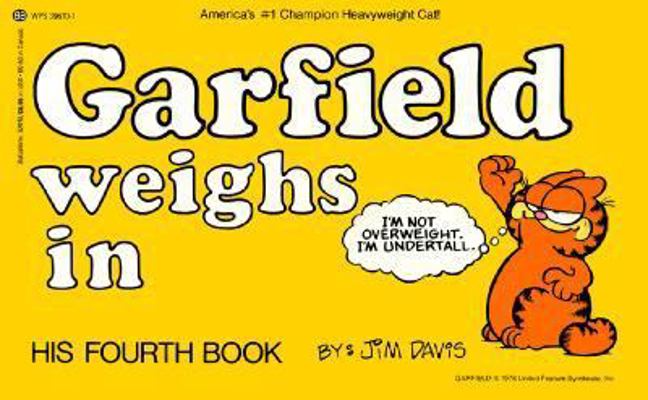 Garfield Weighs in 0881033472 Book Cover