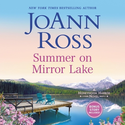 Summer on Mirror Lake: Includes Bonus Story Onc... 1982646470 Book Cover