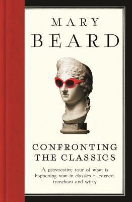 Classical Traditions. Mary Beard 1781250480 Book Cover
