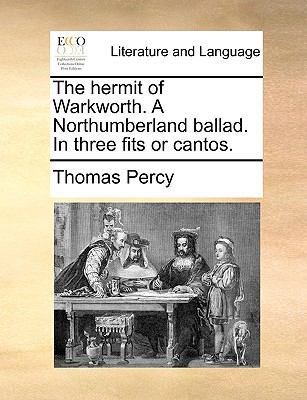 The hermit of Warkworth. A Northumberland balla... 1170455271 Book Cover