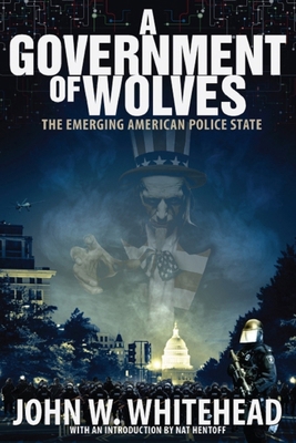 A Government of Wolves: The Emerging American P... 1590794664 Book Cover