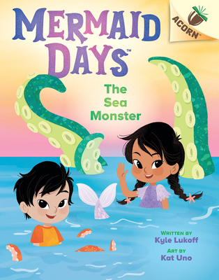 The Sea Monster: An Acorn Book (Mermaid Days #2) 133879468X Book Cover