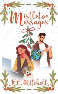 Mistletoe Messages B0FXMW4KHS Book Cover