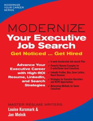 Modernize Your Executive Job Search: Get Notice... 0996680357 Book Cover