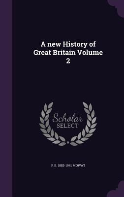 A new History of Great Britain Volume 2 1356109780 Book Cover