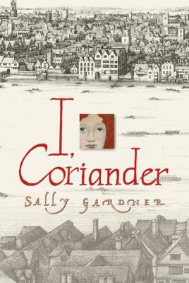 I, Coriander B000IU3E0U Book Cover