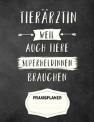 Tierärztin Praxisplaner Terminplaner: 2 Spalten pro Tag, 7-20 Uhr, 15-Minuten-Takt, Montag-Samstag, 1 Jahr, Wochenplaner für Praxis,Ausbildung,Beruf, ... für Notizen in der Physiot (German Edition)