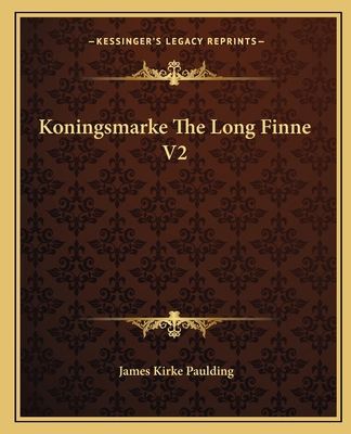 Koningsmarke The Long Finne V2 116266987X Book Cover