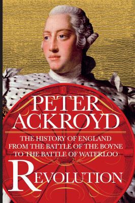 Revolution: The History of England from the Bat... 1250003644 Book Cover