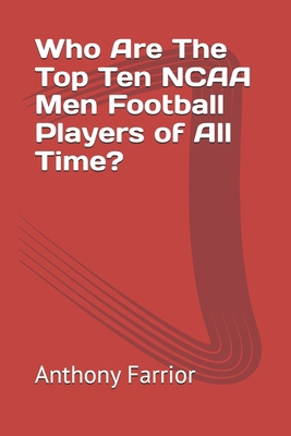 Who Are The Top Ten NCAA Men Football Players o...            Book Cover