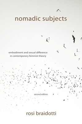Nomadic Subjects: Embodiment and Sexual Differe... 0231153880 Book Cover