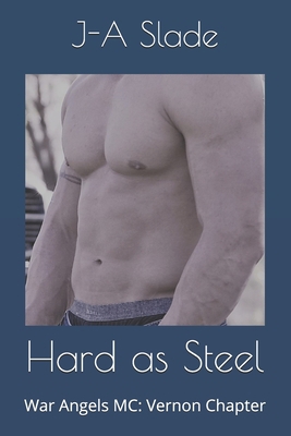 Hard as Steel: War Angels MC: Vernon Chapter B08W3BWDZH Book Cover