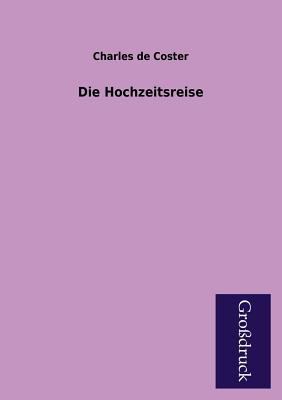 Die Hochzeitsreise [German] 3955840905 Book Cover