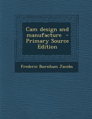 CAM Design and Manufacture 1289857474 Book Cover