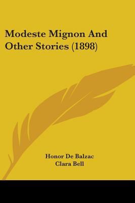 Modeste Mignon And Other Stories (1898) 0548868301 Book Cover