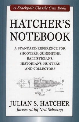 Hatcher's Notebook: A Standard Reference for Sh... 0811703509 Book Cover