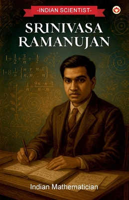 Indian Scientist: Srinivasa Ramanujan 9376965329 Book Cover