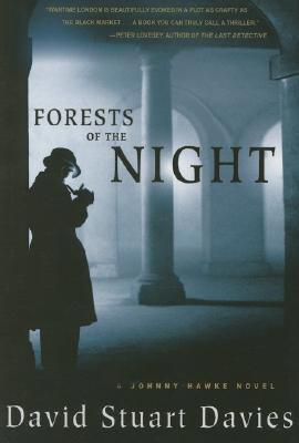 Forests of the Night: A Johnny Hawke Novel 0312360002 Book Cover