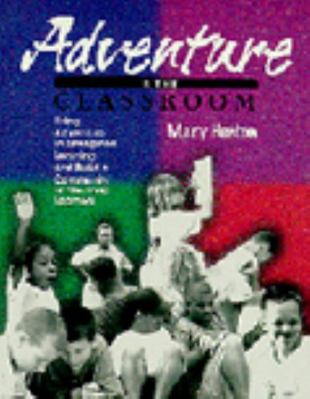 Adventure in the Classroom 0787224596 Book Cover