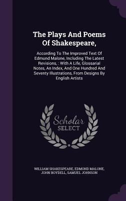 The Plays And Poems Of Shakespeare,: According ... 134647530X Book Cover