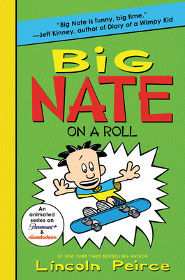 Big Nate on a Roll 006228357X Book Cover