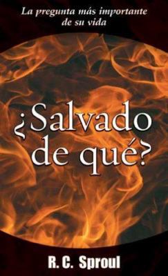 Salvado de que? (Spanish Edition) [Spanish] 0825416124 Book Cover
