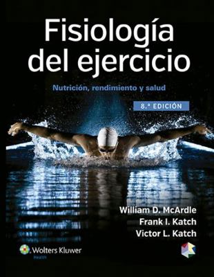 Fisiología del Ejercicio: Nutrición, Rendimient... [Spanish] 8416004706 Book Cover