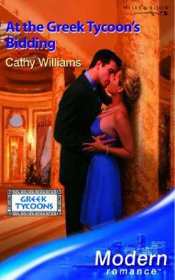 At the Greek Tycoon's Bidding (Modern Romance) 0263848272 Book Cover