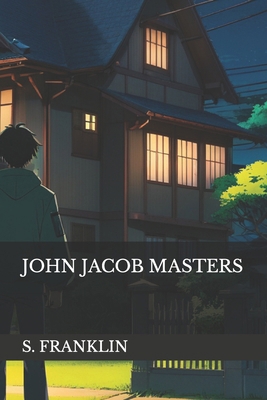 John Jacob Masters            Book Cover