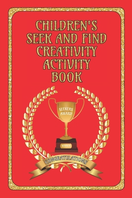 Children's Seek and Find Creativity Activity Bo... 1697078141 Book Cover