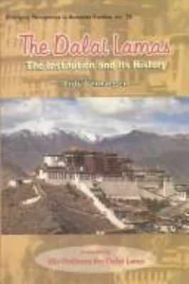 The Dalai Lamas: The Institution and Its Histor... 8124602026 Book Cover